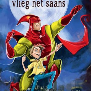 Superheroes vlieg net saans Leesboek