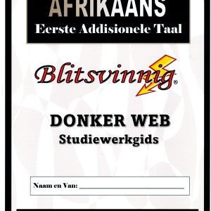 Blitsvinnig Donkerweb Studiewerksgids Graad 12 (EAT) Werkboek