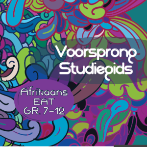 Voorsprong Studiegids Graad 7 - 12 KABV